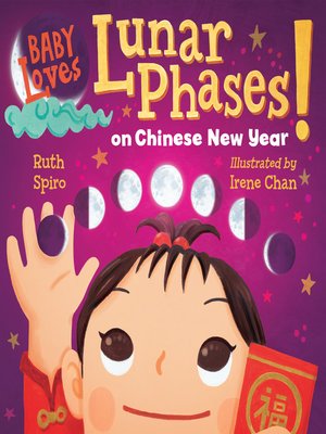 cover image of Baby Loves Lunar Phases on Chinese New Year!